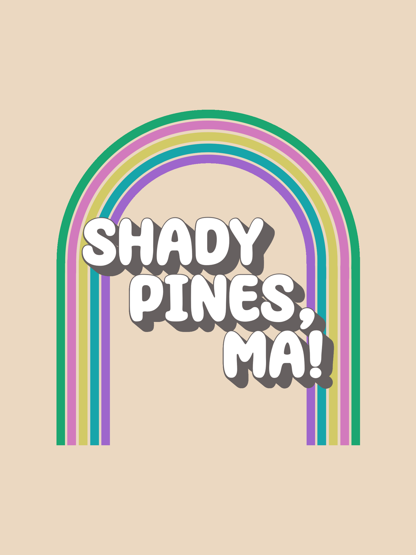 "Shady Pines, Ma!" Sticker