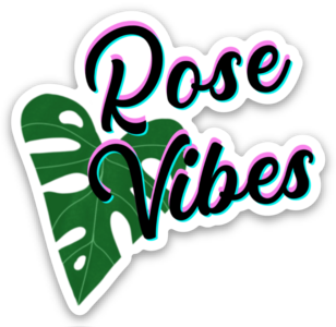Rose Vibes Sticker